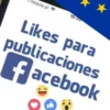 Comprar likes europeos para publicaciones de Facebook