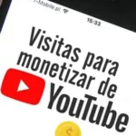 Comprar visitas YouTube para monetizar canales